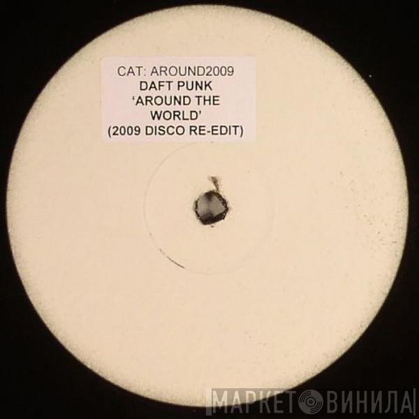  Daft Punk  - Around The World (2009 Disco Re-Edit)