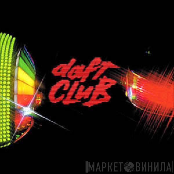  Daft Punk  - Daft Club