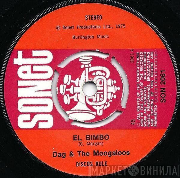 Dag & The Moogaloos - El Bimbo