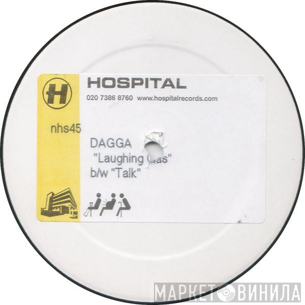 Dagga - Laughing Gas b/w Talk