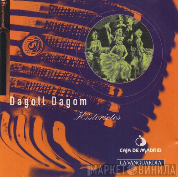  Dagoll Dagom  - Historietes