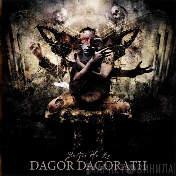 Dagor Dagorath - Yetzer Ha'Ra