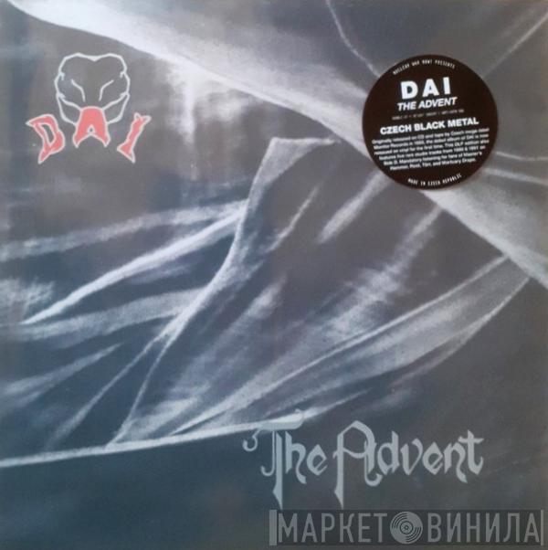 Dai  - The Advent