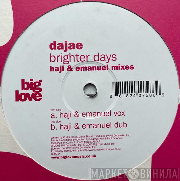 Dajaé - Brighter Days (Haji & Emanuel Mixes)