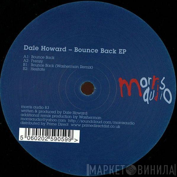 Dale Howard - Bounce Back EP
