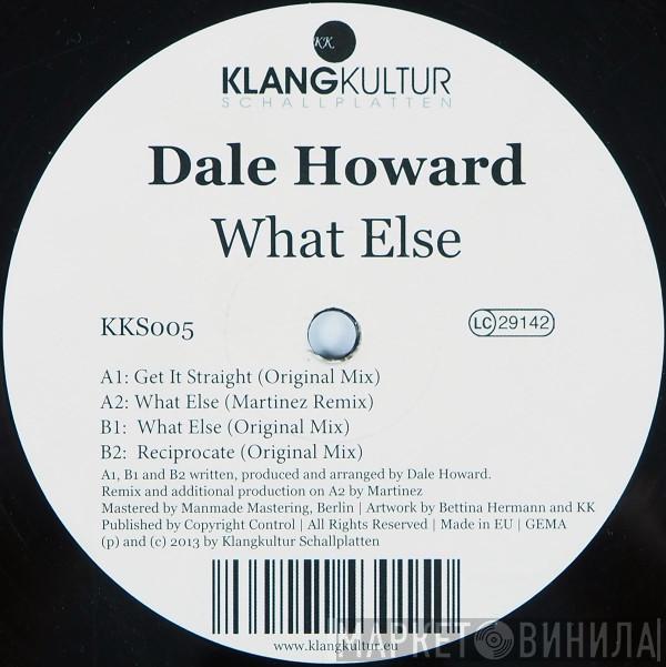 Dale Howard - What Else