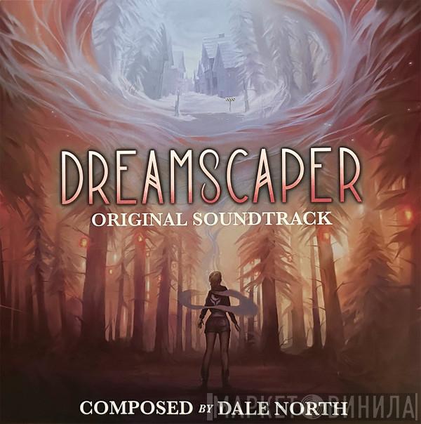 Dale North - Dreamscaper (Original Soundtrack)