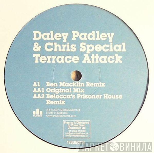 Daley Padley, Chris Special - Terrace Attack
