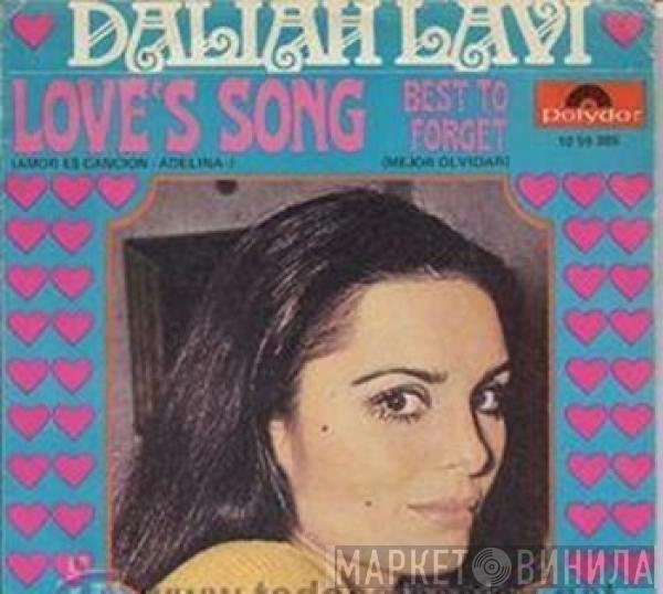 Daliah Lavi - Love's Song (Amor Es Canción - Adelina) / Best To Forget (Mejor Olvidar)