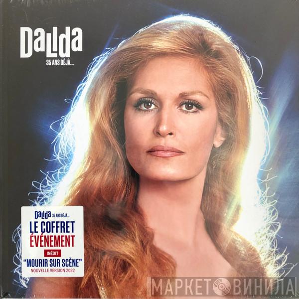 Dalida - 35 Ans Déjà...