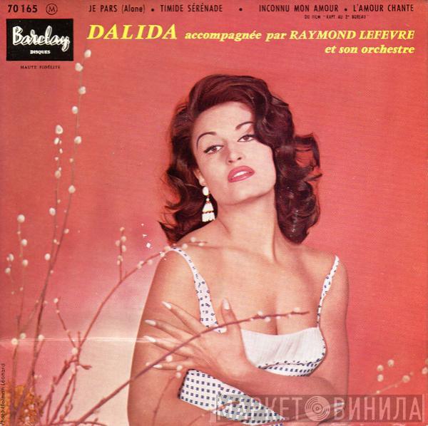 Dalida, Raymond Lefèvre Et Son Grand Orchestre - Je Pars