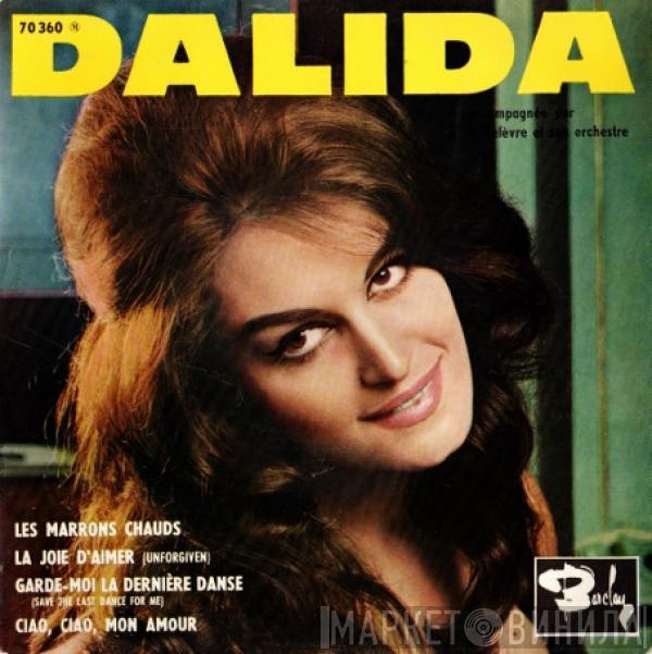 Dalida, Raymond Lefèvre Et Son Grand Orchestre - Les Marrons Chauds