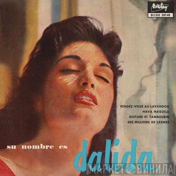 Dalida - Su Nombre Es Dalida