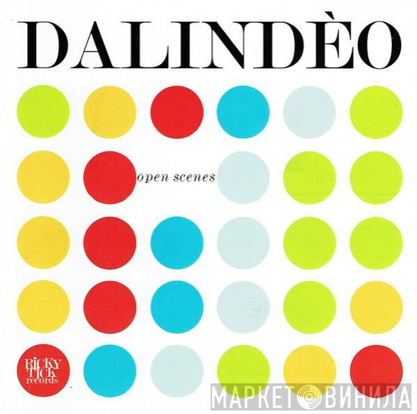 Dalindèo - Open Scenes