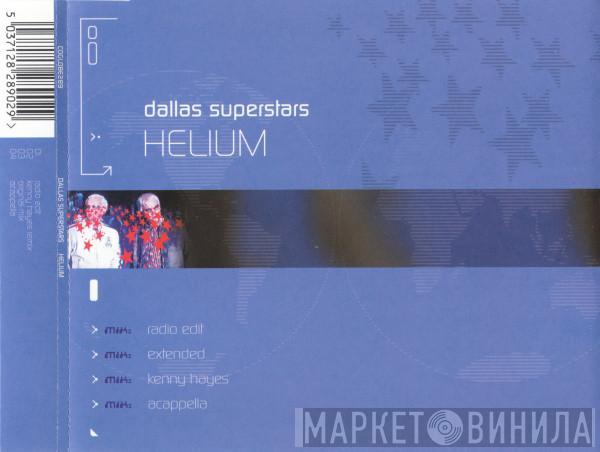 Dallas Superstars - Helium
