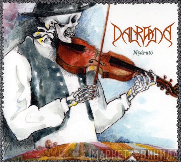 Dalriada  - Nyárutó