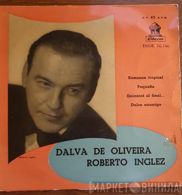 Dalva De Oliveira, Roberto Inglez And His Orchestra - Romance Tropical