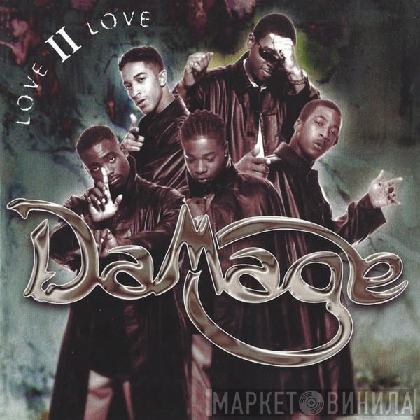 Damage - Love II Love