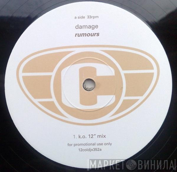 Damage - Rumours