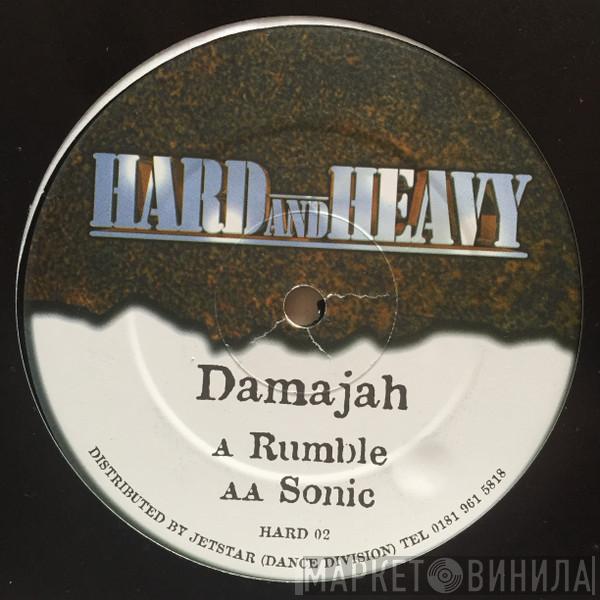 Damajah - Rumble / Sonic