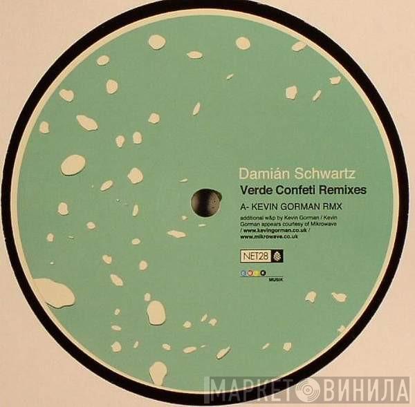  Damián Schwartz  - Verde Confeti Remixes
