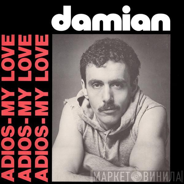 Damian  - Adios - My Love