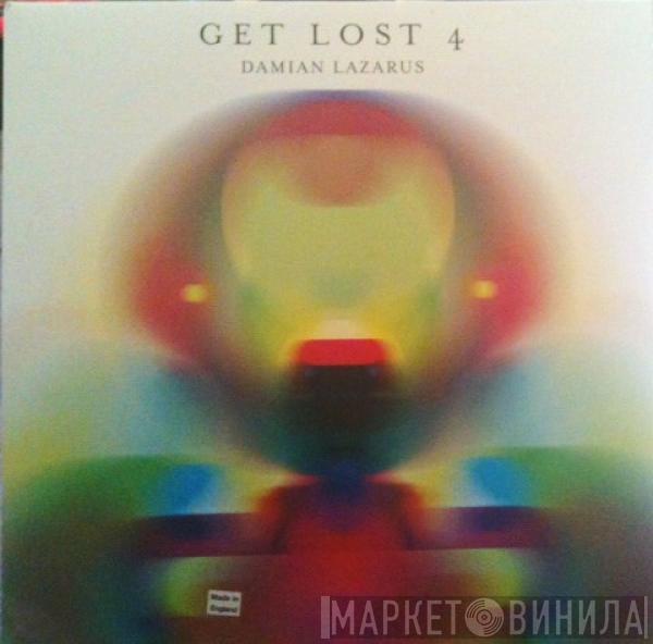 Damian Lazarus - Get Lost 4