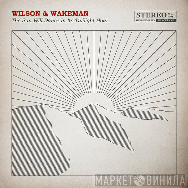 Damian Wilson & Adam Wakeman - The Sun Will Dance In Its Twilight Hour