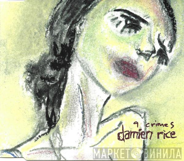 Damien Rice - 9 Crimes