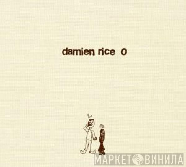  Damien Rice  - O