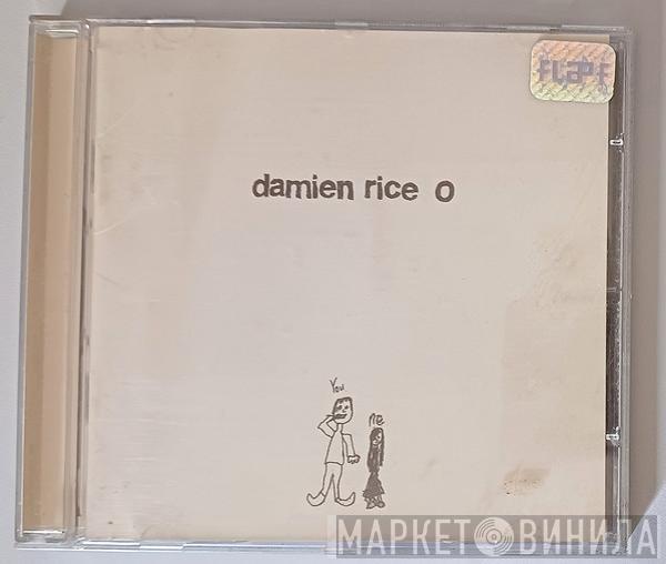  Damien Rice  - O