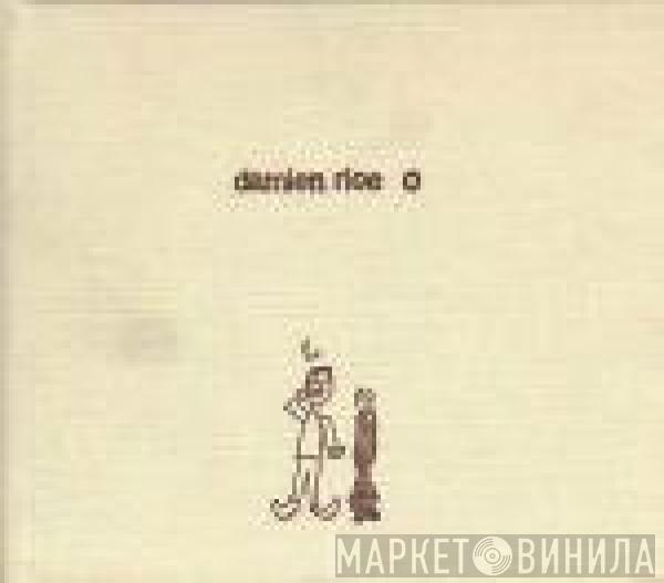  Damien Rice  - O