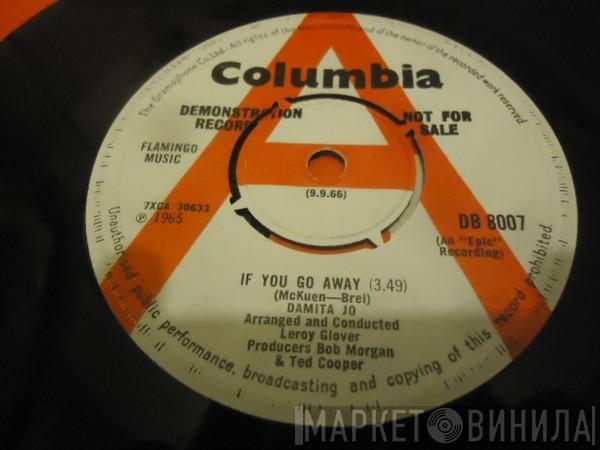 Damita Jo - If You Go Away / When The Fog Rolls In To San Francisco