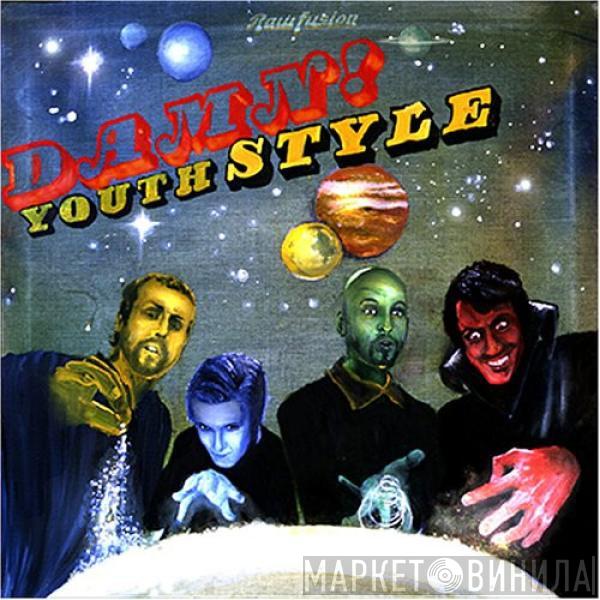  Damn!  - Youth Style