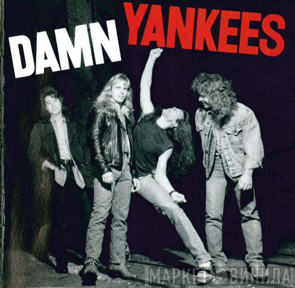  Damn Yankees  - Damn Yankees