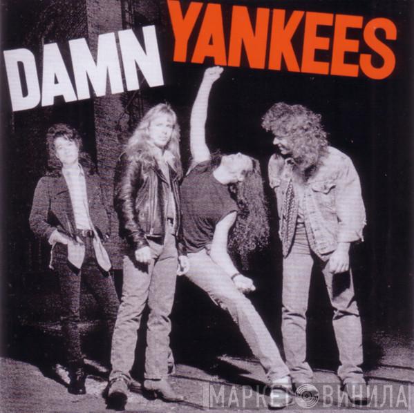  Damn Yankees  - Damn Yankees