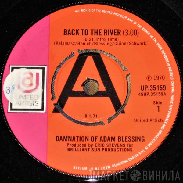 Damnation Of Adam Blessing - Back To The River