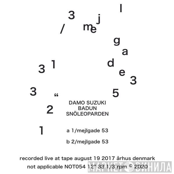 , Damo Suzuki , Badun  Snöleoparden  - Mejlgade 53