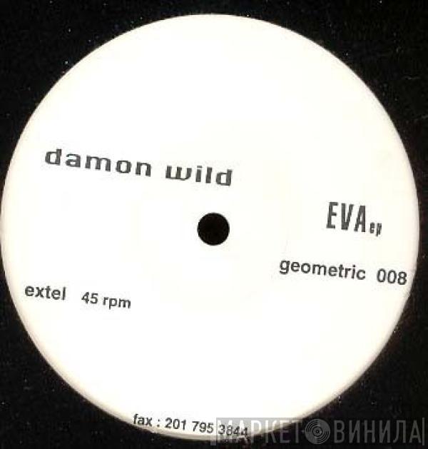 Damon Wild - Eva EP