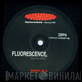 Damon Wild - Fluorescence / Linear