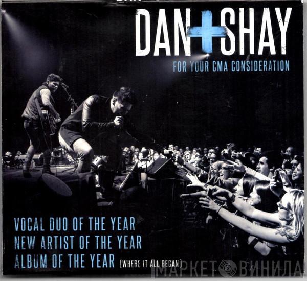  Dan + Shay  - Where It All Began