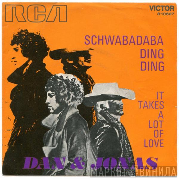 Dan & Jonas - Schwabadaba Ding Ding / It Takes A Lot Of Love