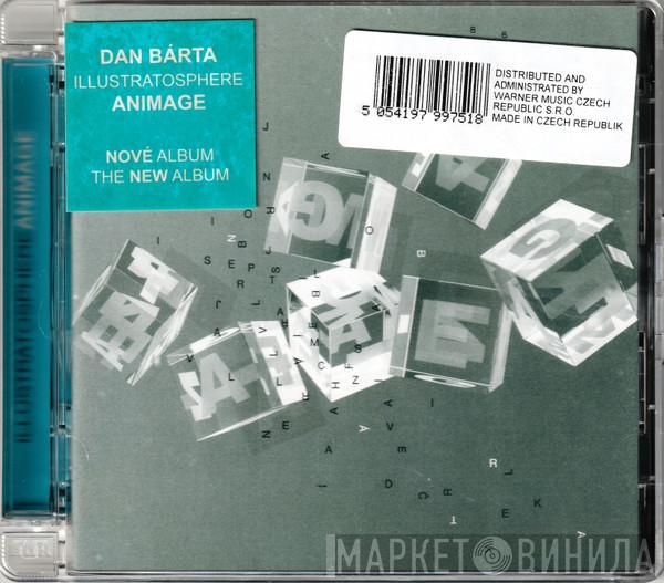 Dan Bárta, Illustratosphere - Animage