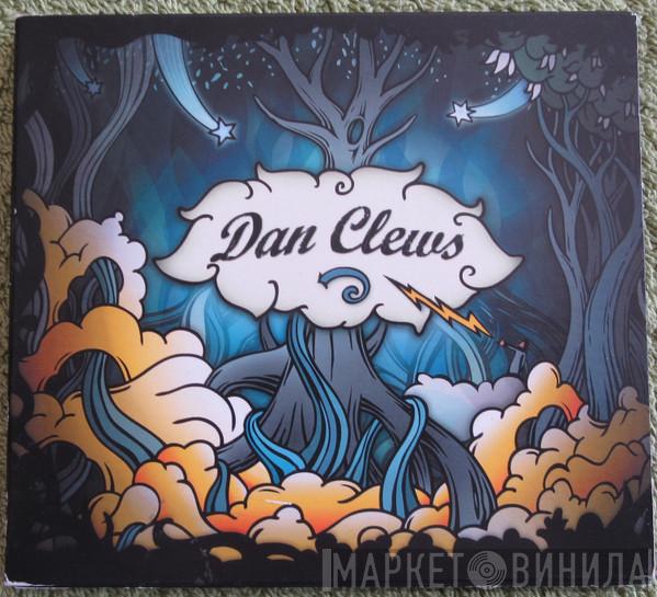 Dan Clews - Dan Clews