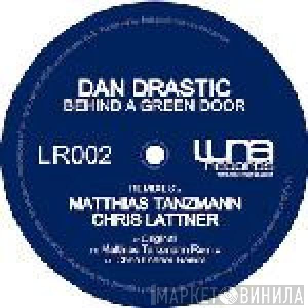 Dan Drastic - Behind A Green Door