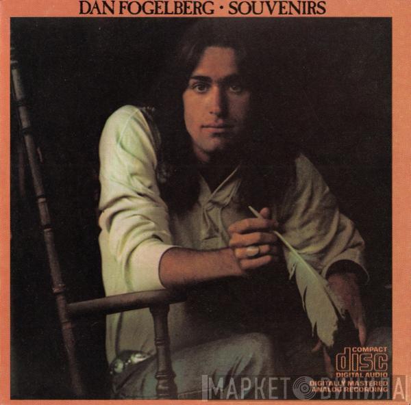  Dan Fogelberg  - Souvenirs