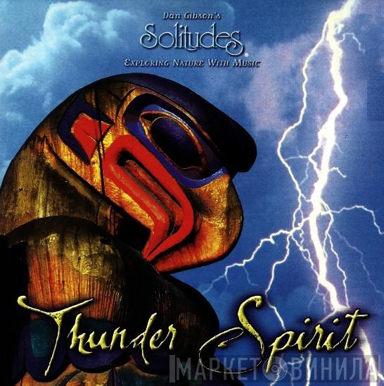  Dan Gibson  - Thunder Spirit