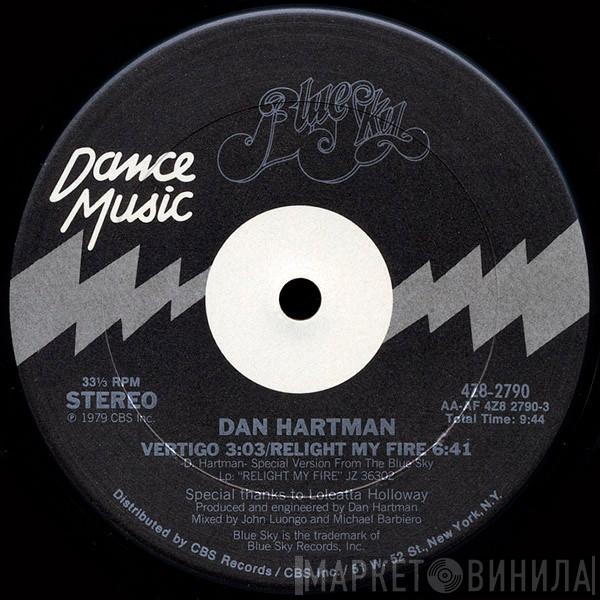  Dan Hartman  - Vertigo / Relight My Fire