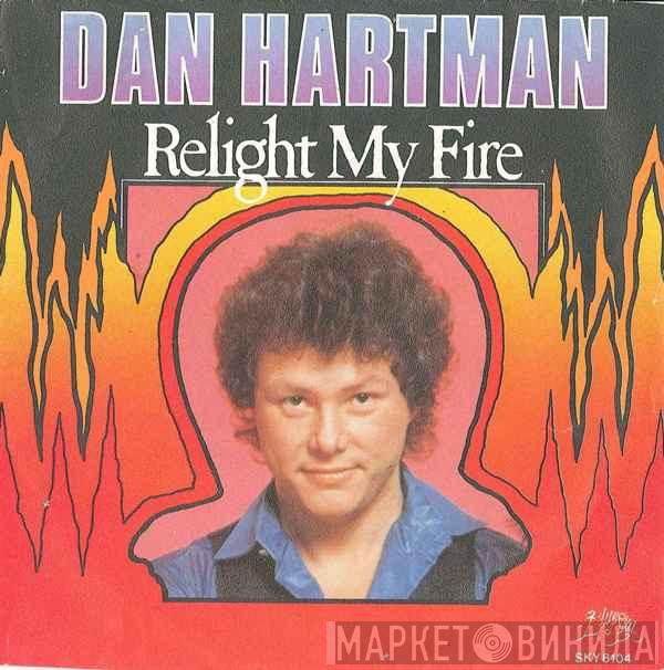  Dan Hartman  - Relight My Fire