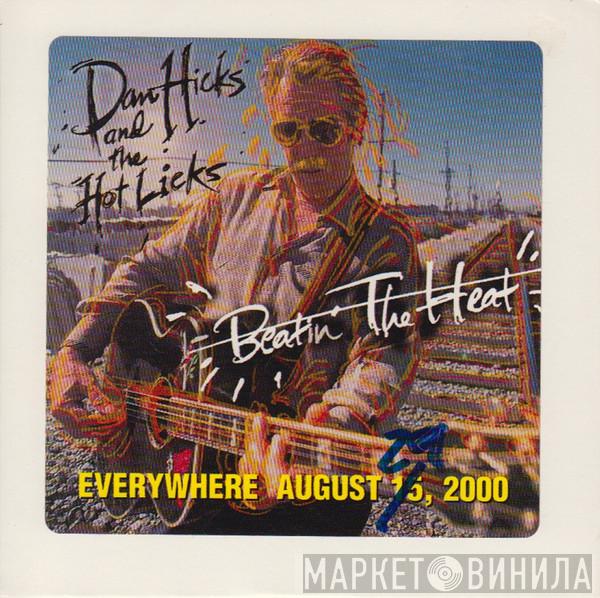 Dan Hicks And His Hot Licks - Beatin' The Heat